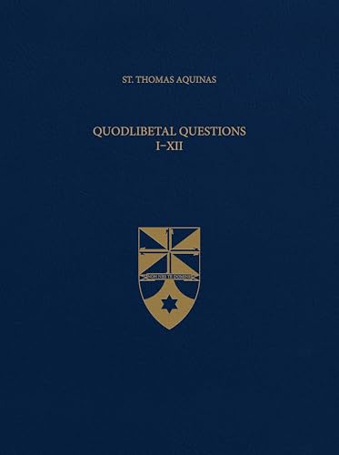 Quodlibetal Questions (Latin-English Opera Omnia) (English and Latin Edition)