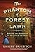 The Phantom of Forest Lawn:...