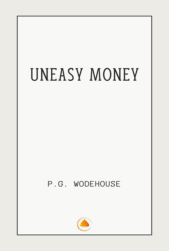 Uneasy Money
