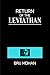 Return of the Leviathan