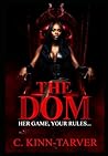 The Dom: Her Game...