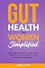 Gut Health for Women Simpli...