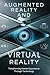 Augmented Reality And Virtu...