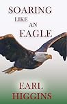 Soaring Like an Eagle Soaring Like an Eagle