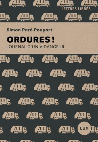 Ordures!: Journal d’un vidangeur (Kindle Edition)