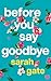Before You Say Goodbye