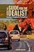 A Guide for the Idealist: Launching and Navigating Your Planning Career