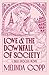 Love and the Downfall of So...
