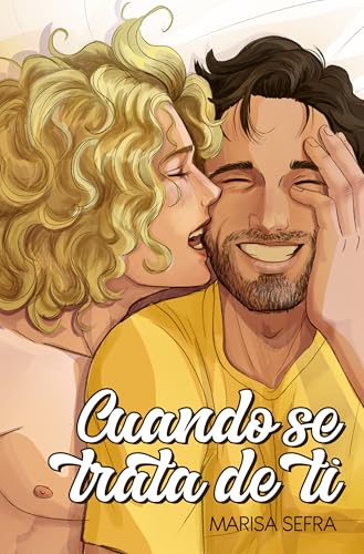 Cuando se trata de ti (Los Andújar, #1)
