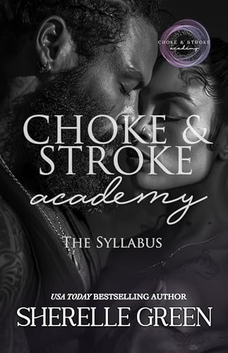 Choke and Stroke Academy (Kindle Edition)