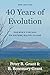 40 Years of Evolution by Peter R. Grant