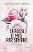 Se fossi il mio per sempre. Before I let go (Italian Edition)