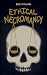 Ethical Necromancy