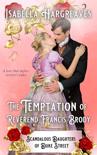 The Temptation of Reverend Francis Brody (The Brody Family Regency Series Book 2)