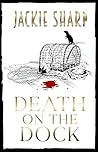 Death on the Dock: A Wharf Rat Mystery (The Wharf Rats Mysteries Book 2)