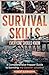 Survival Skills Everyone Should Know by Robert Bjorkdahl
