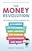 The Money Revolution by Sergey Tsabolov The Money Revolution by Sergey Tsabolov