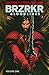 BRZRKR: Bloodlines, Vol. 1