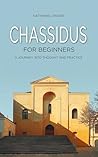 Chassidus for Beginners: A Journey into Thought and Practice