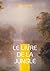 Le Livre de la jungle: Une ...