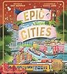 Epic Cities: Take a Tour of 24 Cities