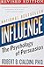Influence - The Psychology of Persuation