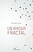 Un amour fractal by Ghizlaine Chraibi