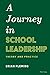 A Journey in School Leaders...