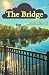 The Bridge by Charles Angel