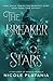 The Breaker of Stars: A The Curse of Ophelia Novella