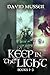 Keep In The Light - Books 1-3