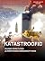 Katastroofid: Suured õnnetu...