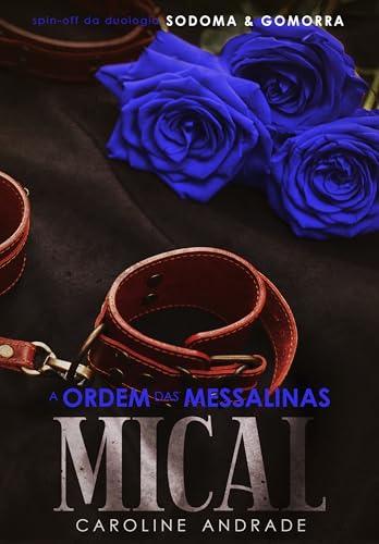 A ORDEM DAS MESSALINAS : Mical (Portuguese Edition)