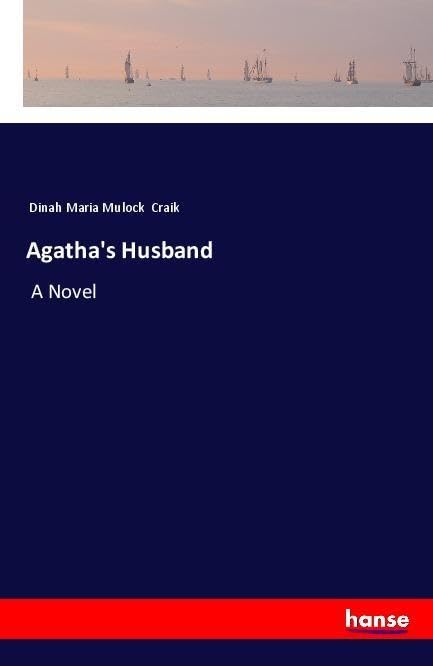 Agatha's Husband: A Novel