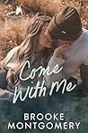 Come With Me (Sugarland Creek, #0) Book cover for Come With Me (Sugarland Creek, #0)