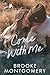 Come With Me (Sugarland Creek, #0)
