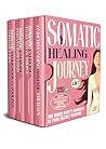 Somatic Healing J...