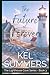 The Future of Forever (Lighthouse Cove #3)