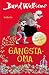 Gangsta-Oma