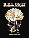 B.E.T. On It: A Psychological Approach to Coaching Gen Z and Beyond B.E.T. On It: A Psychological Approach to Coaching Gen Z and Beyond