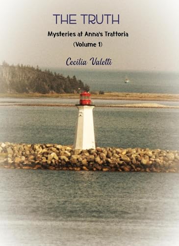 The Truth (Mysteries at Anna's Trattoria Book 1)