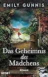 Das Geheimnis des Mädchens: Roman Das Geheimnis des Mädchens: Roman
