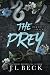 The Prey (Oakmount Elite)