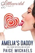 Amelia's Daddy (Littleworld Book 21)
