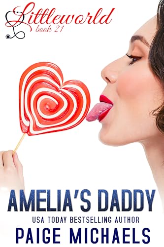 Amelia's Daddy (Littleworld Book 21)