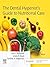 The Dental Hygienist's Guide to Nutritional Care E-Book by Lisa F. Mallonee MPH RDH RD LD