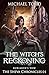 The Witch's Reckoning (The Sheva Chronicles #1)