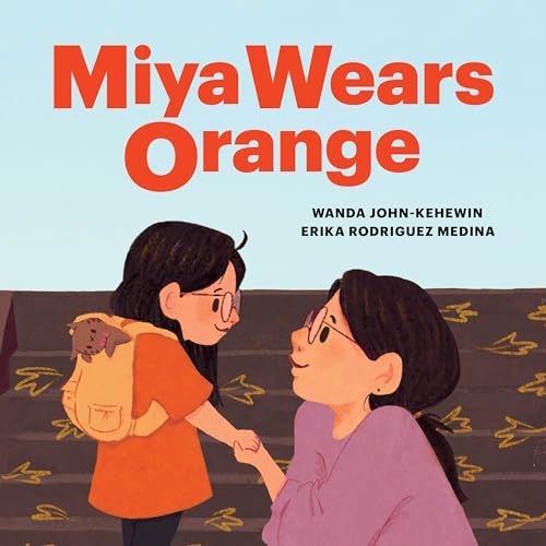 Miya Wears Orange (Hardcover)