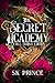 The Secret Academy: Special...
