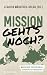 Mission - geht's noch?: Warum wir postkoloniale Perspektiven brauchen (German Edition)